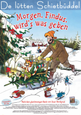 Filmplakat Morgen, Findus, wird´s was geben - De lütten Schietbüddel