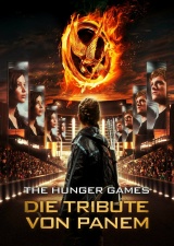 Filmplakat Die Tribute von Panem - The Hunger Games