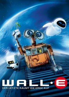 Filmplakat WALL E - Der Letzte räumt die Erde auf
